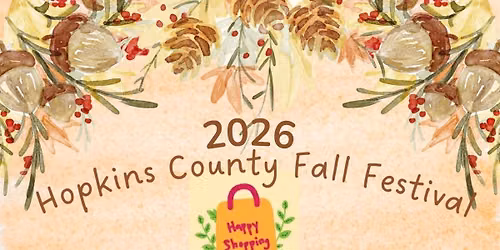 2026 Hopkins County Fall Festival Handmade Craft Market