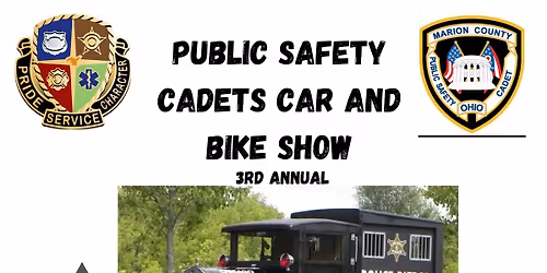 Marion County Public Safety Cadets 3rd Annual Car and Bike Show