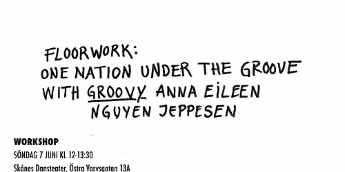 FLOORWORK | One Nation Under The Groove with Groovy