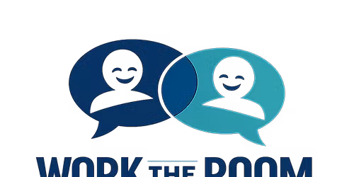 Work The Room: Professional Networking