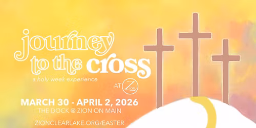 Journey to the Cross @ ZCL