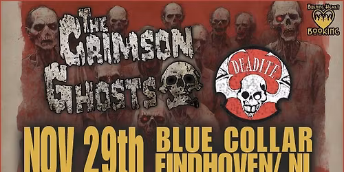 THE CRIMSON GHOSTS - Live but undead in EINDHOVEN (NL)