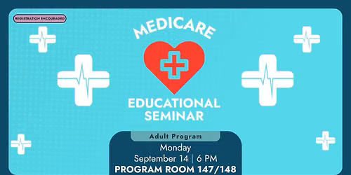 Medicare Educational Seminar
