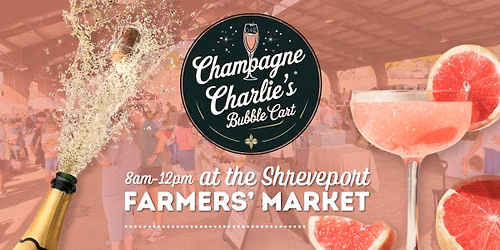 Champagne Charlie\u2019s Bubble Cart at the Shreveport Farmers\u2019 Market