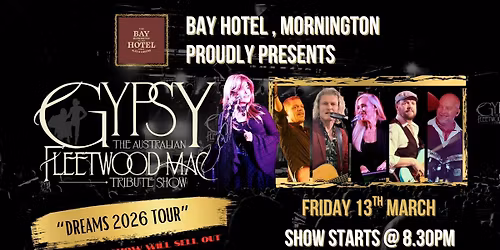 "Gypsy" The Australian Fleetwood Mac Show @ The Bay Hotel Mornington