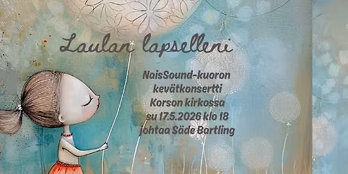 Kev\u00e4tkonsertti Laulan lapselleni