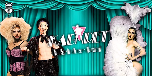 Kabaret: The Queer Berlin Musical