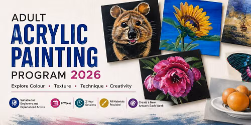 Adult's 8 Week Acrylic Painting Program 2026