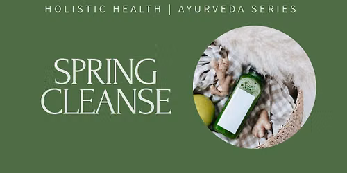 Spring Cleanse - A Morning Retreat — Ayu Community Space