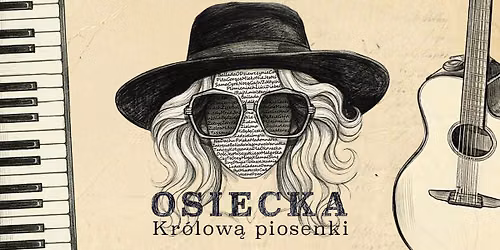 Ostrowiec \u015awietokrzyski: Osiecka Kr\u00f3low\u0105 Piosenki