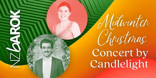Midwinter Christmas Concert by Candlelight with Greta Claringbould, soprano and Blake Scanlen, bass