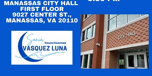 Manassas City Council Meeting Fourth Monday of the month