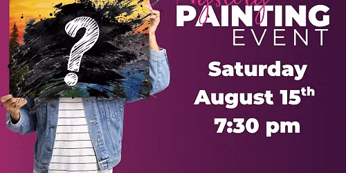 Mystery Painting Event!