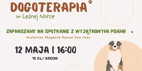 Dogoterapia w Le\u015bnej Norce