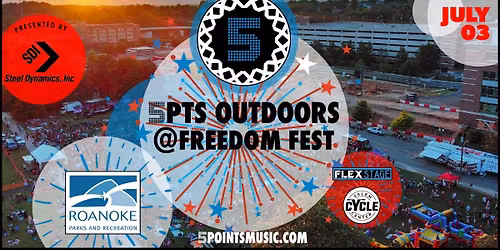 5PTS Outdoors @ Freedom Fest & Fireworks