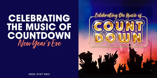 Celebrating the Music of Countdown - New Year's Eve