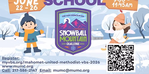 Vacation Bible School: Snowball Mountain Challenge