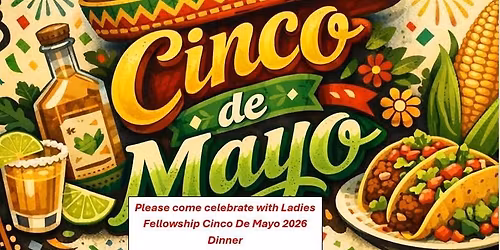 Cinco De Mayo with Ladies Fellowship 