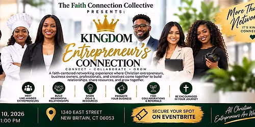 Kingdom Entrepreneur\u2019s Connection: Connect. Collaborate. Grow.