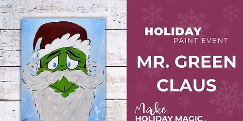Paint Night! Mr. Green Claus
