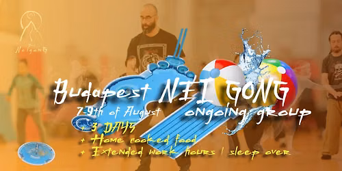 Nei gong | Qi gong event in Budapest | 3 days | August 2026