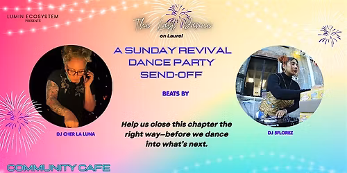 The Last Dance - A Sunday Revival Dance Party