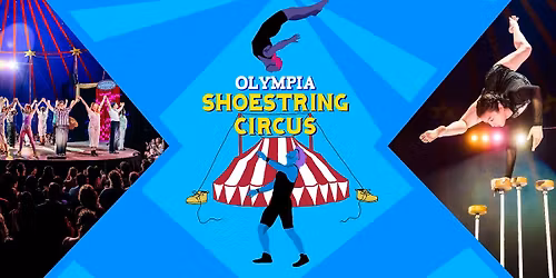 Shoestring Circus in Olympia! 