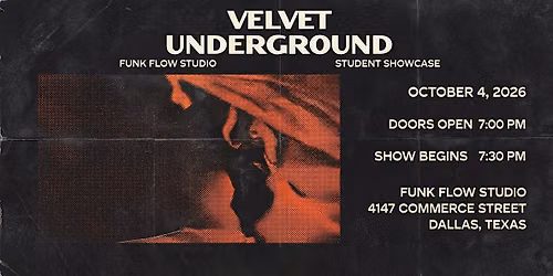 VELVET UNDERGROUND: Student Showcase