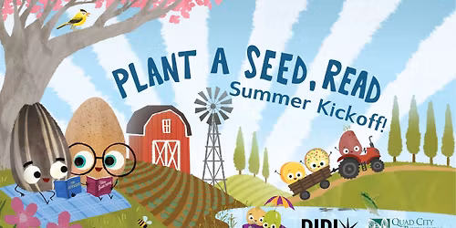 Plant a Seed, Read! Summer Kickoff 