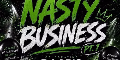 NASTY BUSINESS PT. 1