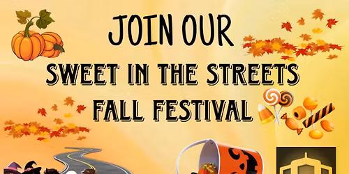 Sweets In The Streets Fall Festival