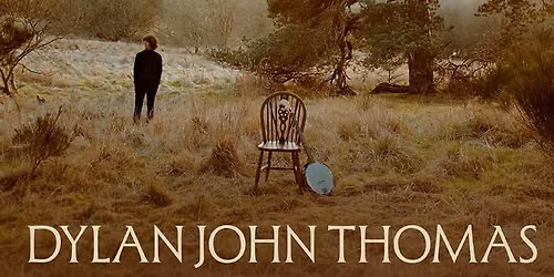 Dylan John Thomas (Hall C)