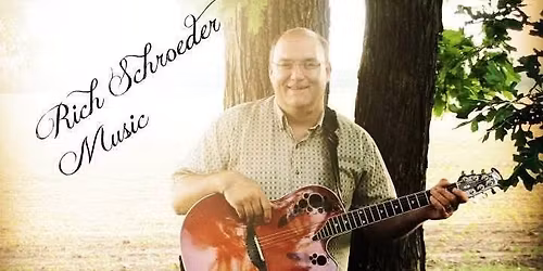 Live music with Rich Schroeder 