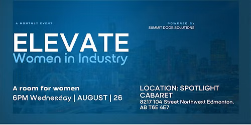 ELEVATE WOMEN IN INDUSTRY FIRESIDE CHAT