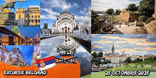 \ud83c\uddf7\ud83c\uddf8 Excursie de toamna la Belgrad \u2022 1 zi (25.10.2025) \u2022 199Lei\/loc
