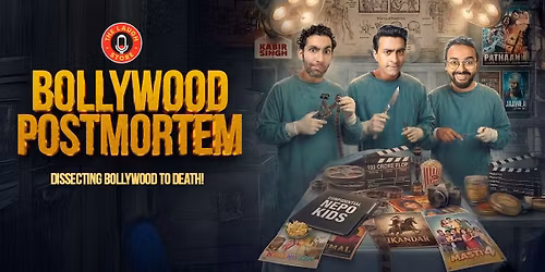 Bollywood Postmortem Ft. Varun, Aadar & Kautuk