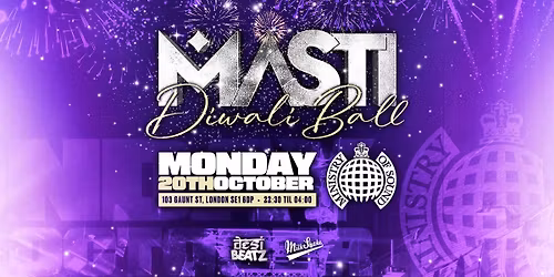 Masti : DIWALI BALL! | 20.10.25