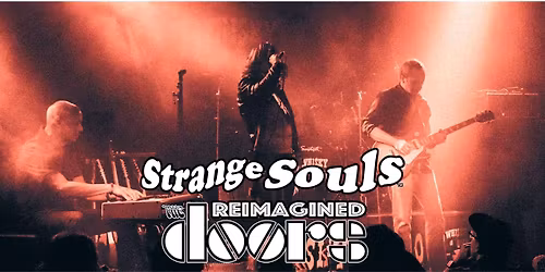 Rewind At The Park Theater with Strange Souls - The Doors Reimagined
