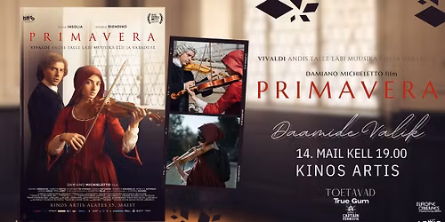 DAAMIDE VALIK: "Primavera"  | Itaalia draama Vivaldist, Veneetsiast, muusikast ja naistest