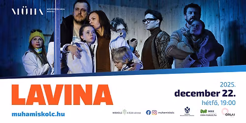 Lavina - az Orlai Produkci\u00f3 el\u0151ad\u00e1sa