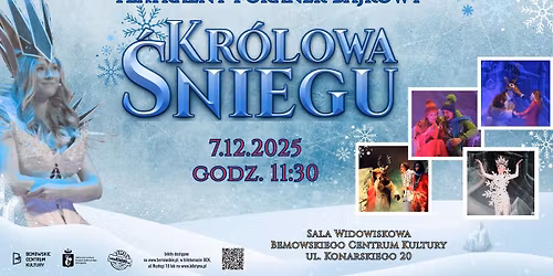 Teatralny Poranek Bajkowy - \u201eKr\u00f3lowa \u015bniegu\u201d