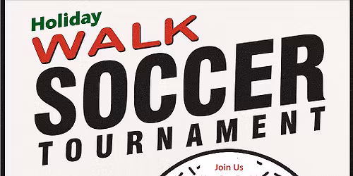 Holiday Walk Soccer Tournament