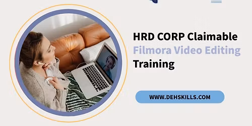 HRDF HRD Corp Claimable Filmora Video Editing Training