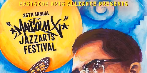 26th Annual Malcolm X JazzArts Festival