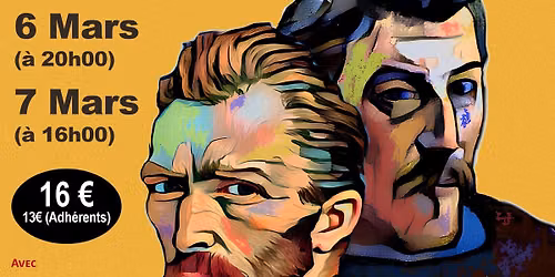 Pi\u00e8ce de Th\u00e9\u00e2tre "Gauguin Van Gogh"