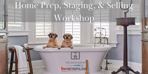 Home Prep, Staging & Selling Workshop For Randolph