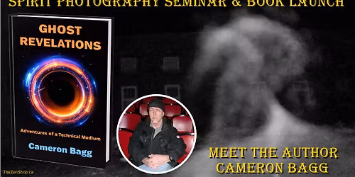 Spirit Photography Seminar & Book Launch with Cameron Bagg