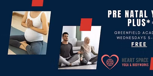 PRE NATAL YOGA PLUS* (Free classes)