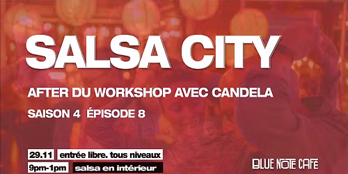 Salsa City - Saison 4 \u00c9pisode 8 (After Workshop) 
