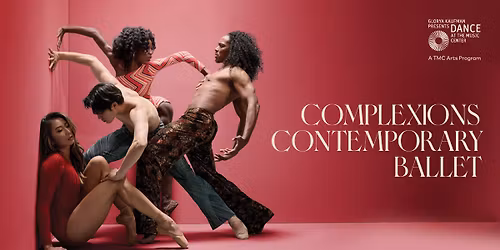 "Retro Suite" + "For Crying Out Loud" by Complexions Contemporary Ballet